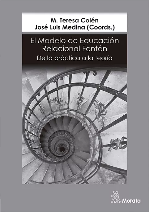 Portada del Libro El Modelo De Educación Relacional Fontán. De La Práctica A La Teo Ría de Jose Luis Medina - 9788471129611