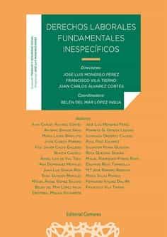 Portada del Libro Derechos Laborales Fundamentales Inespecíficos de Jose Luis Monereo Perez - 9788490457276