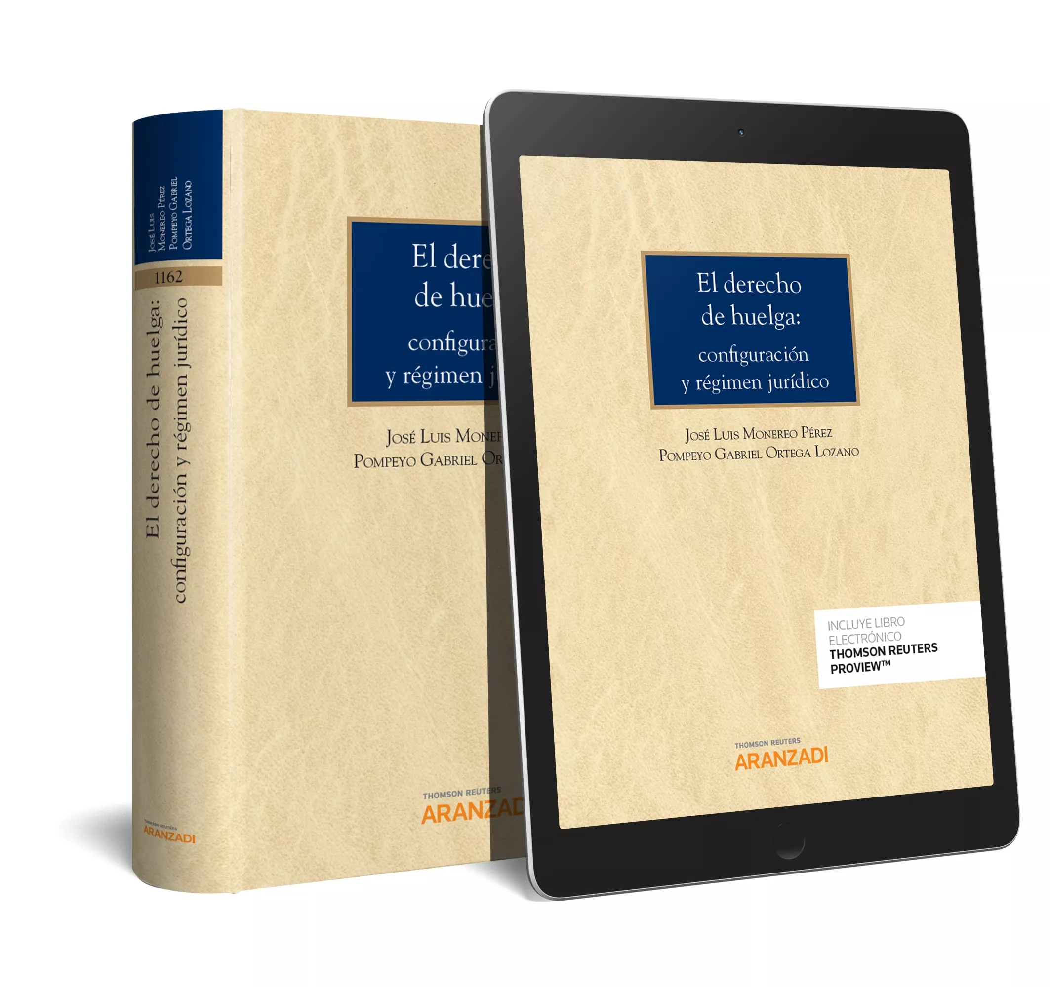 Portada del Libro El Derecho De Huelga: Configuración Y Régimen Jurídico de Jose Luis Monereo Perez - 9788413086125