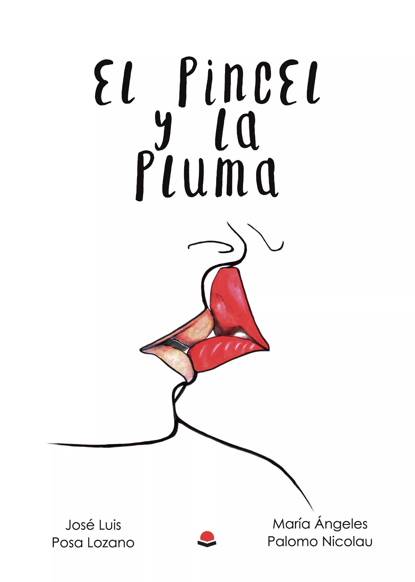 Portada del Libro El Pincel Y La Pluma de Jose Luis Posa Lozano - 9788413384405