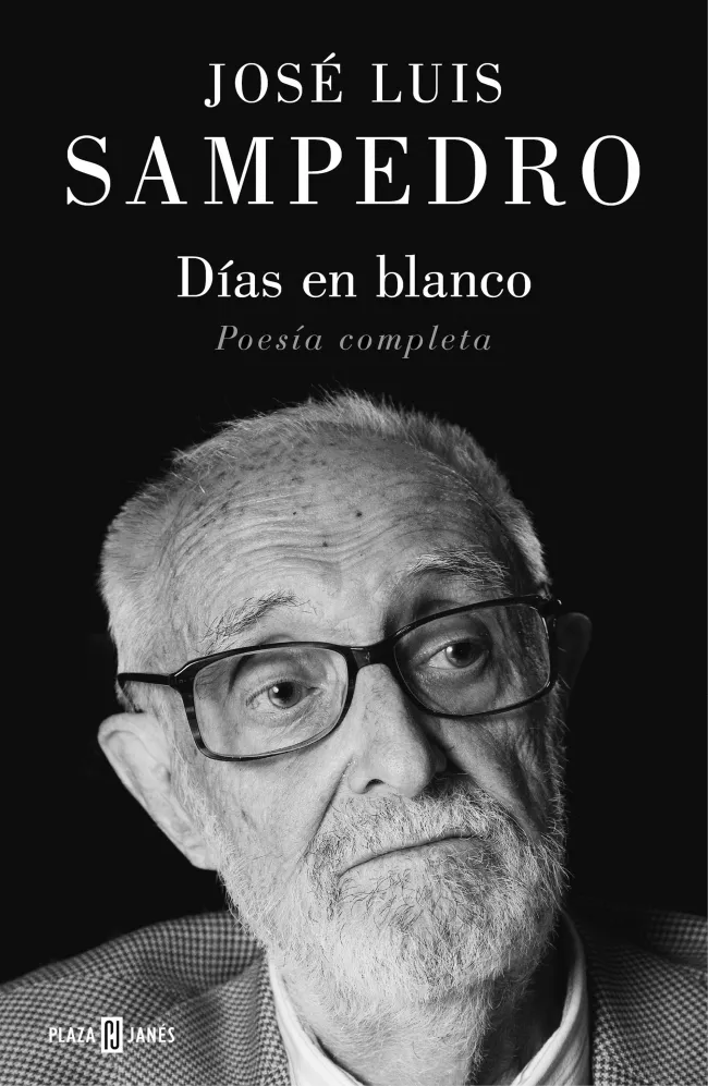Portada del Libro Dias En Blanco: Poesia Completa de Jose Luis Sampedro - 9788401024542