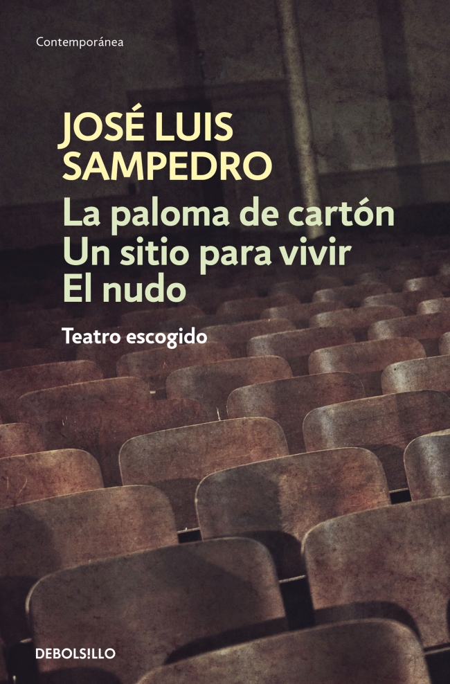 Portada del Libro La Paloma De Carton; Un Sitio Para Vivir; El Nudo de Jose Luis Sampedro - 9788483465134