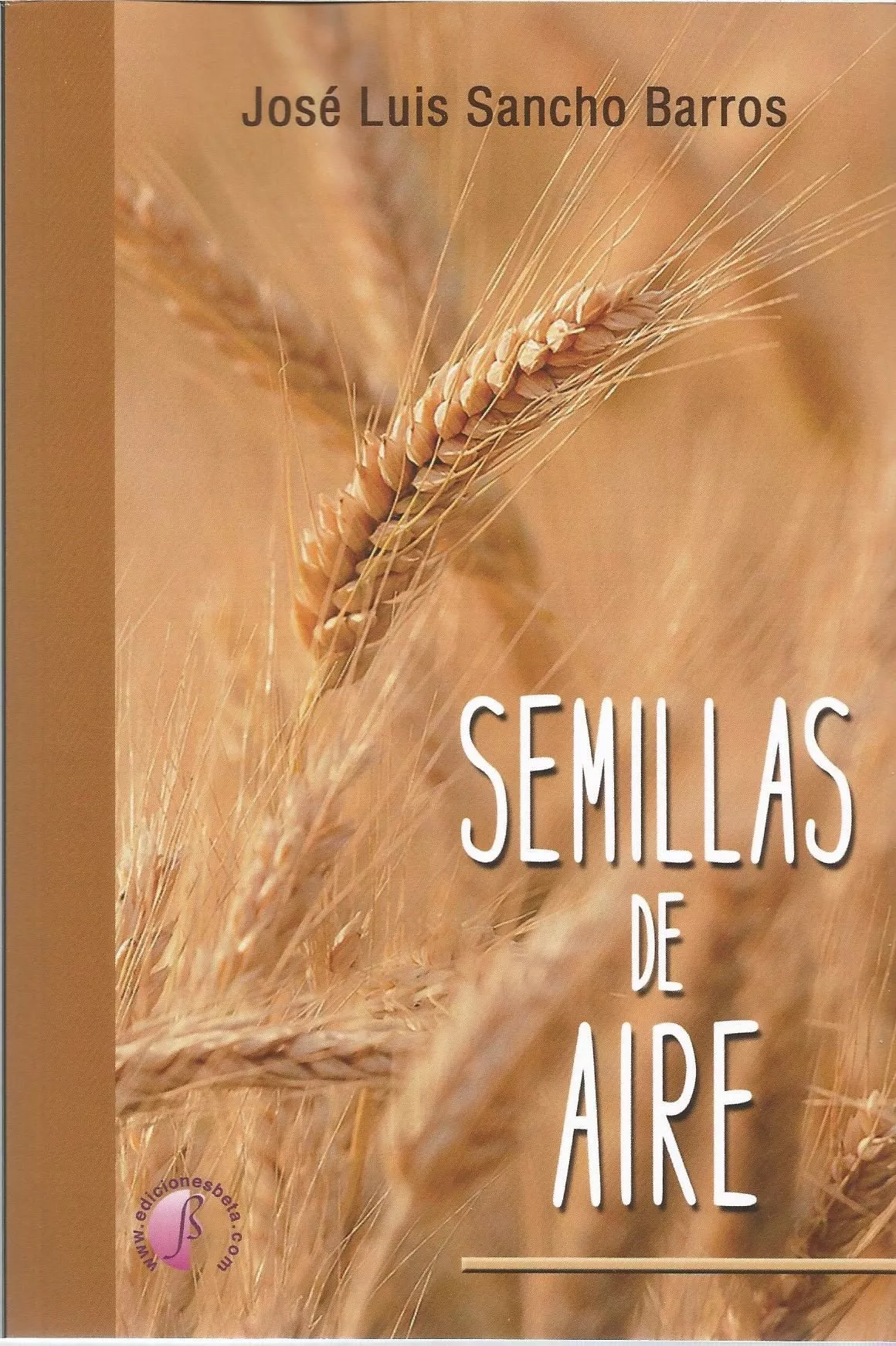 Portada del Libro Semillas De Aire de Jose Luis Sancho Barros - 9788417634308