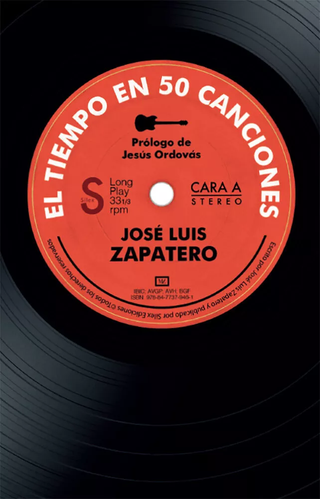 Portada del Libro El Tiempo En 50 Canciones de Jose Luis Zapatero - 9788477379461