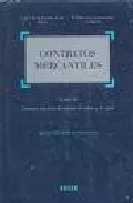 Portada del Libro Contratos Mercantiles Tomo Iii. Contratos Bancarios Del Mercado De Va de Jose M De La Cuesta Rute - 9788497902908