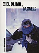 Portada del Libro El Clima Y La Salud de Jose M. Raso Nadal - 9788493482176