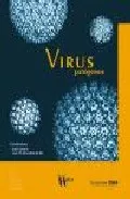 Portada del Libro Virus Patogenos (Incluye Cd-Rom) de Jose Mª (Coord.) Almendral - 9788493410605