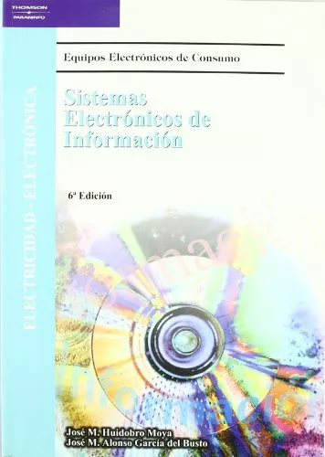 Portada del Libro Sistemas Electronicos De Informacion (6ª Ed.) de Jose Manuel Alonso Garcia Del Busto - 9788497324601