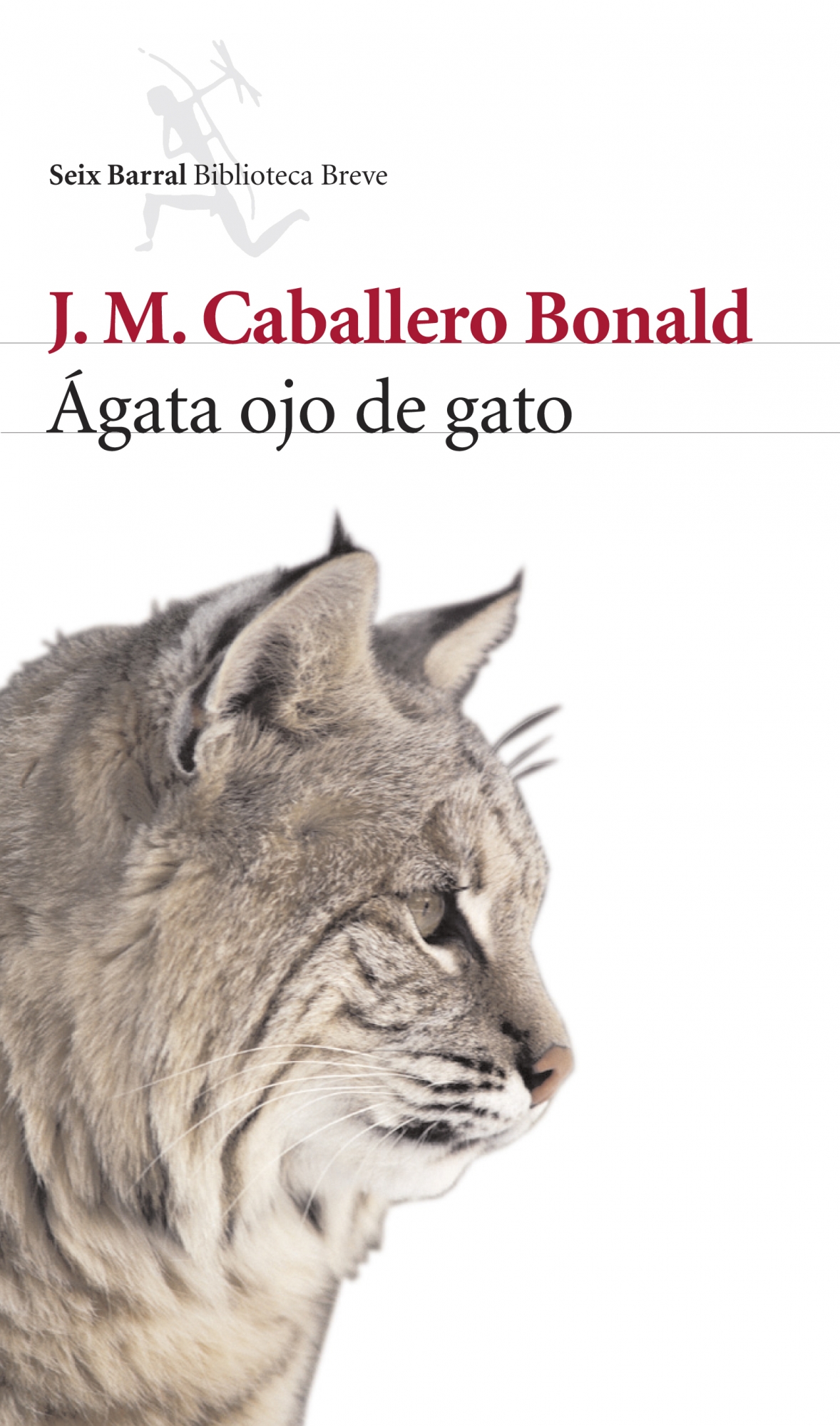 Portada del Libro Agata Ojo De Gato de Jose Manuel Caballero Bonald - 9788432212413