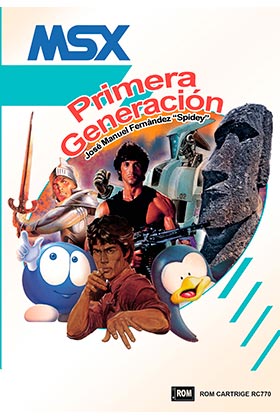 Portada del Libro Msx: Primera Generacion de Jose Manuel Fernandez Spidey - 9788417956509