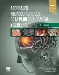 Portada del Libro Abordajes Neuroquirúrgicos De La Patología Craneal Y Cerebral (2ª Ed.) de Jose Manuel Gonzalez Darder - 9788491135029