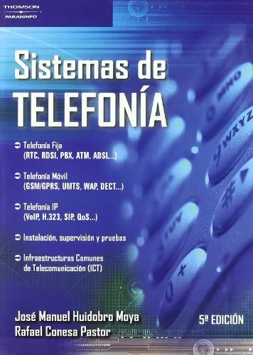 Portada del Libro Sistemas De Telefonia de Jose Manuel Huidobro Moya - 9788428329279