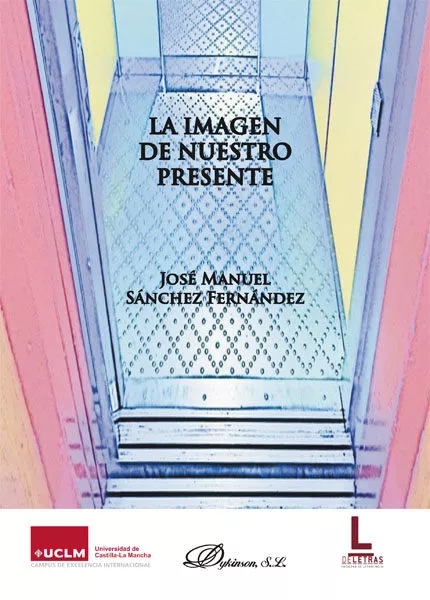 Portada del Libro Imagen De Nuestro Presente La de Jose Manuel Sanchez Fernandez - 9788413244334