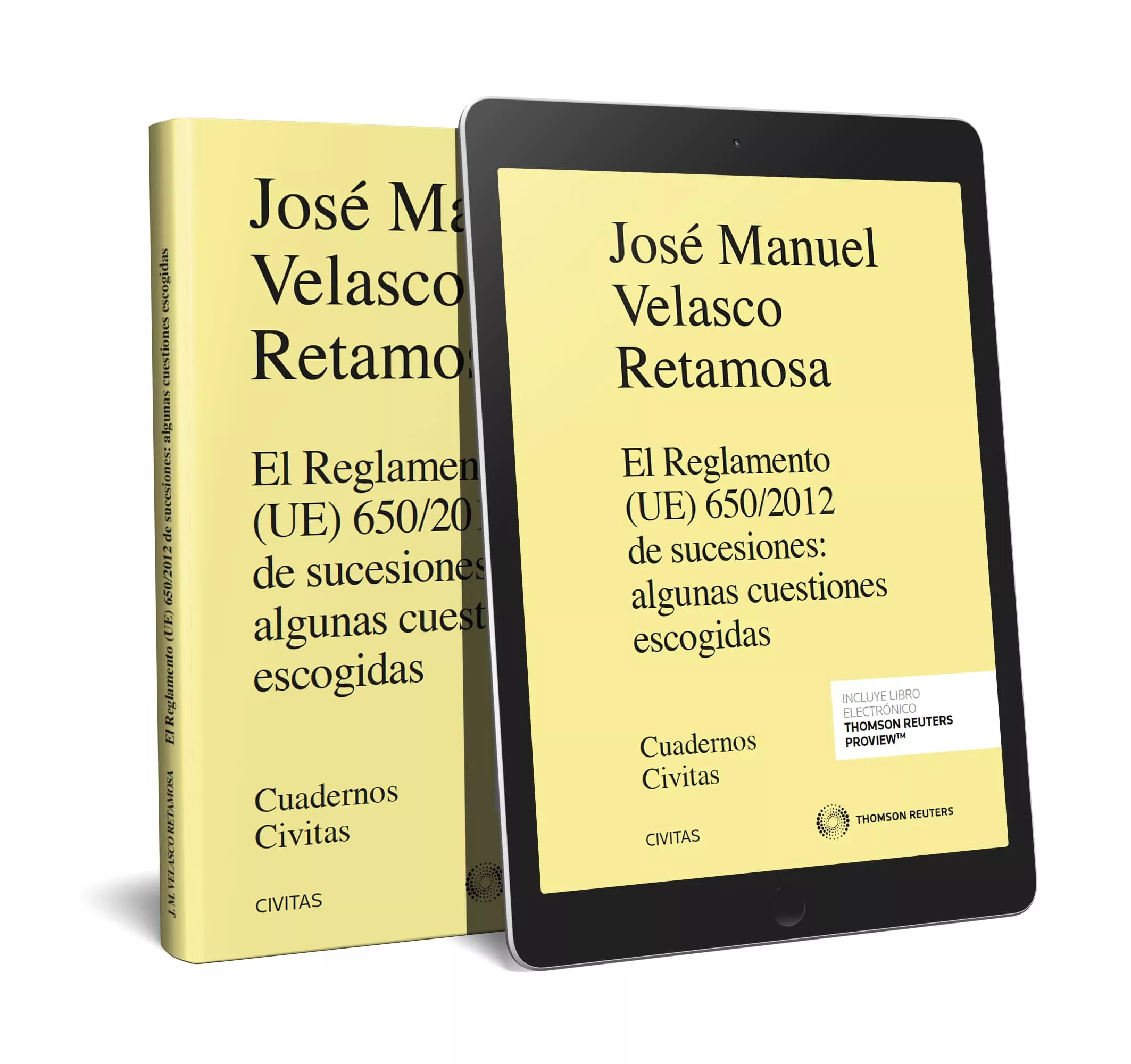 Portada del Libro El Reglamento (Ue) 650/2012 De Sucesiones: Algunas Cuestiones Esc Ogid de Jose Manuel Velasco Retamosa - 9788413086248