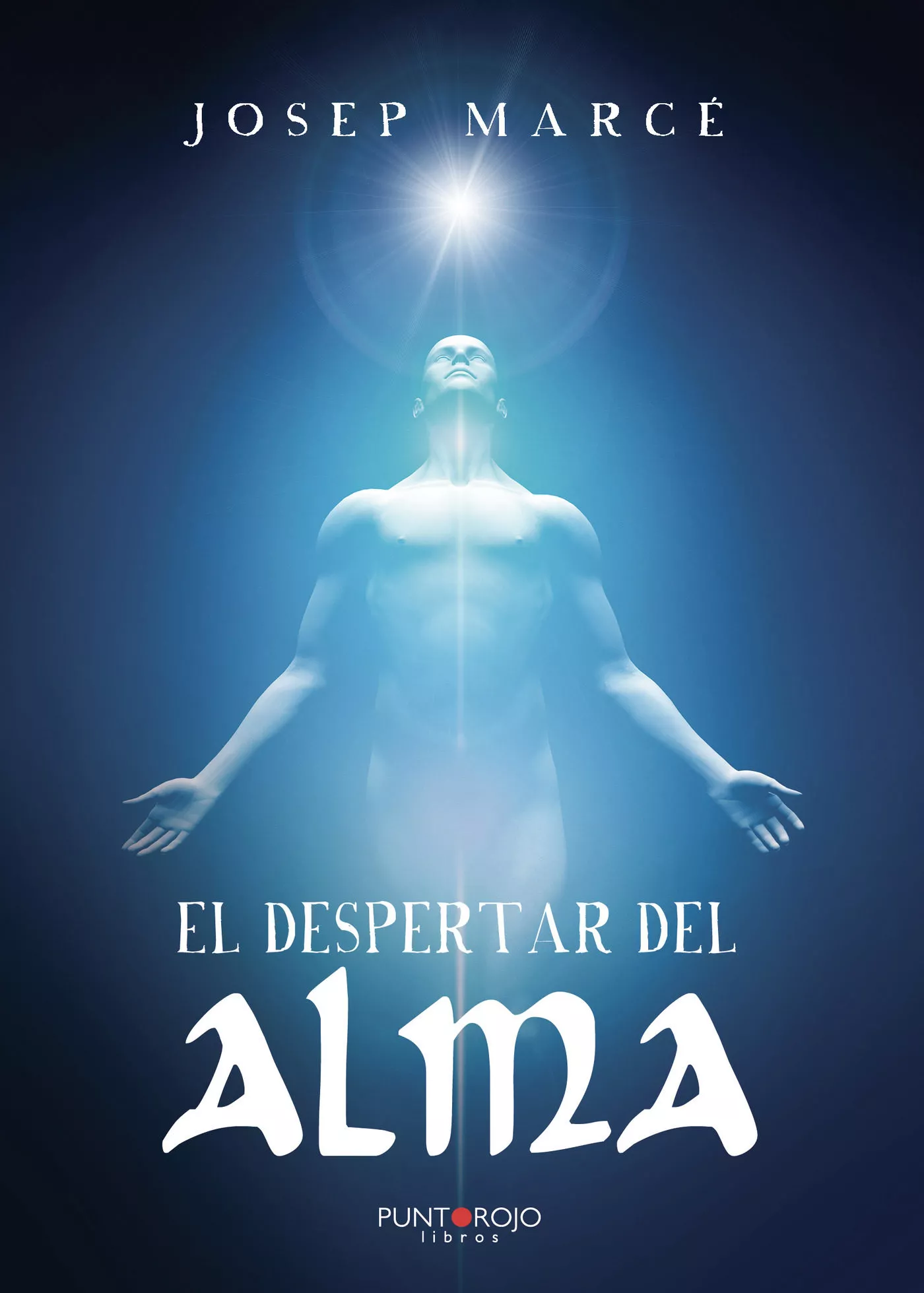 Portada del Libro El Despertar Del Alma de Jose Marceexposito - 9788418074691