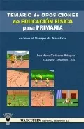 Portada del Libro Temario Oposiciones De Educacion Fisica Para Primaria de Jose Maria Cañizares Marquez - 9788498231458