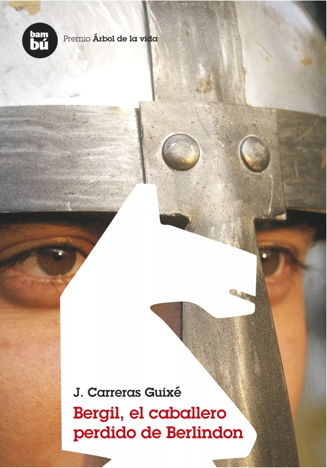 Portada del Libro Bergil El Caballero Perdido De Berlindon de Jose Maria Carreras Guixe - 9788493482626