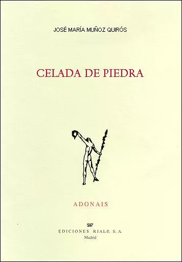 Portada del Libro Celada De Piedra (Premio San Juan De La Cruz 2005) de Jose Maria Muñoz Quiros - 9788432135644
