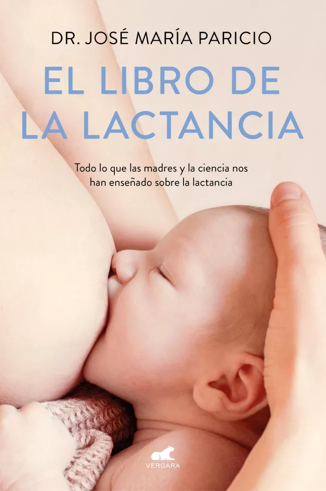 Portada del Libro El Libro De La Lactancia de Jose Maria Paricio - 9788416076833