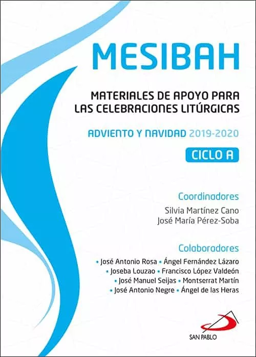Portada del Libro Mesibah: Materiales De Apoyo Para Las Celebraciones Liturgicas. A Dvie de Jose Maria Perez Soba - 9788428556477