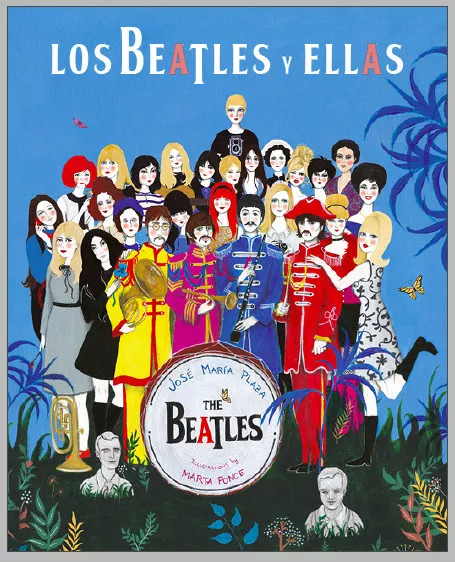Portada del Libro Los Beatles Y Ellas de Jose Maria Plaza - 9788417938055