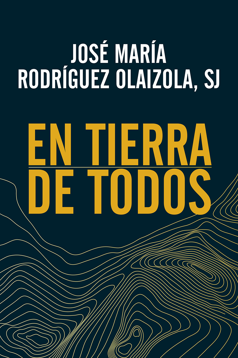 Portada del Libro En Tierra De Todos de Jose Maria Rodriguez Olaizola - 9788429329247