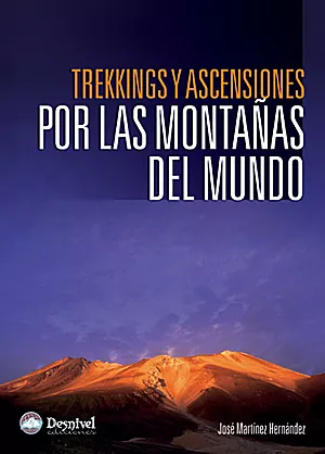 Portada del Libro Trekkings Y Ascensiones Por Las Montañas Del Mundo de Jose Martinez Hernandez - 9788498290554