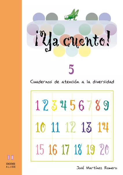 Portada Del Libro Ya Cuento 5!: Cuadernos De Atencion A La Diversidad (Educacion Pr Imar De Jose Martinez - 9788497002899