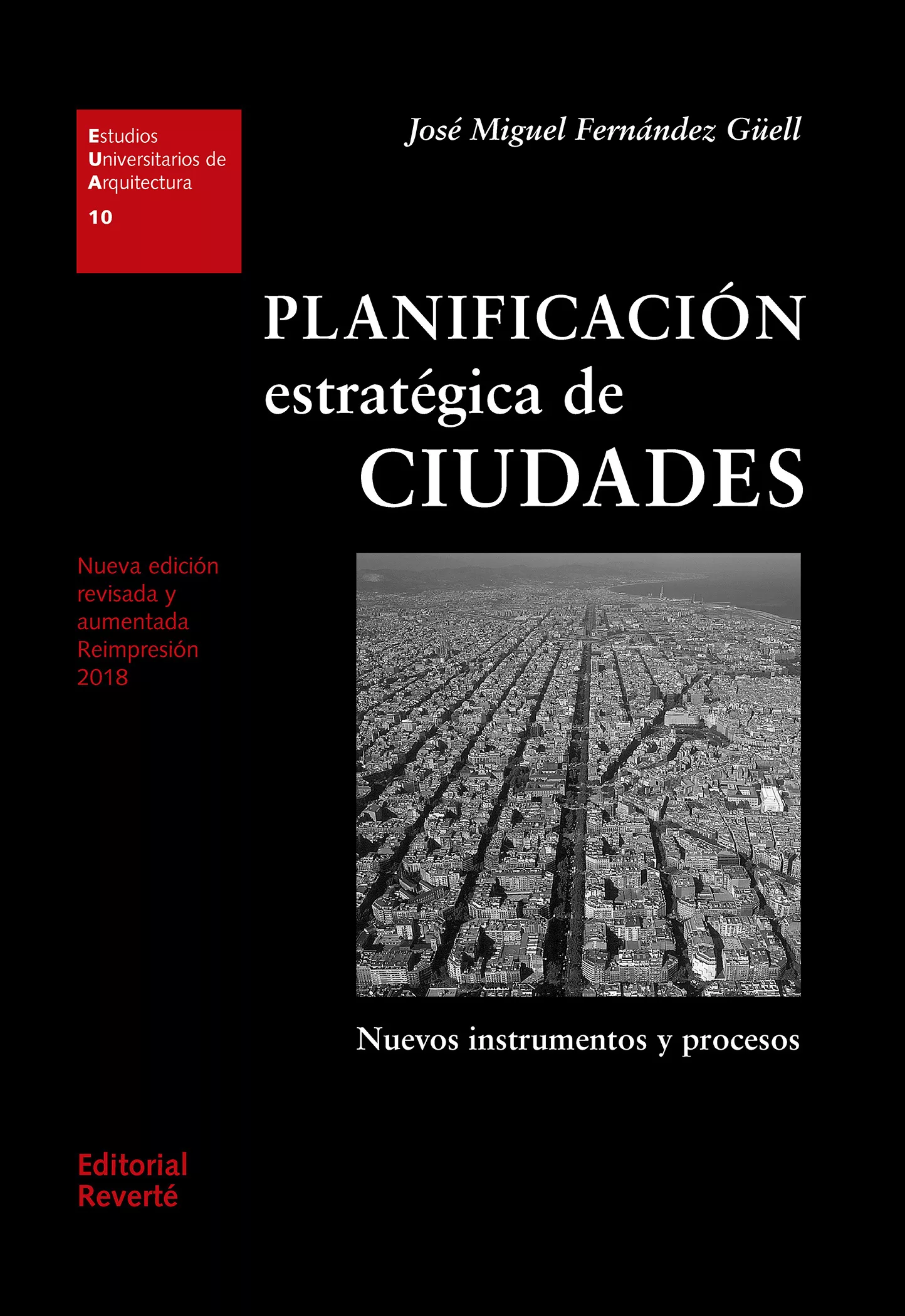 Portada del Libro Planificacion Estrategica De Ciudades de Jose Miguel Fernandez Guell - 9788429121100