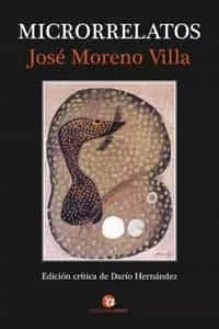Portada del Libro Microrrelatos de Jose Moreno Villa - 9788412111217