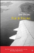 Portada del Libro Huir De Palermo de Jose Ovejero - 9788493453275