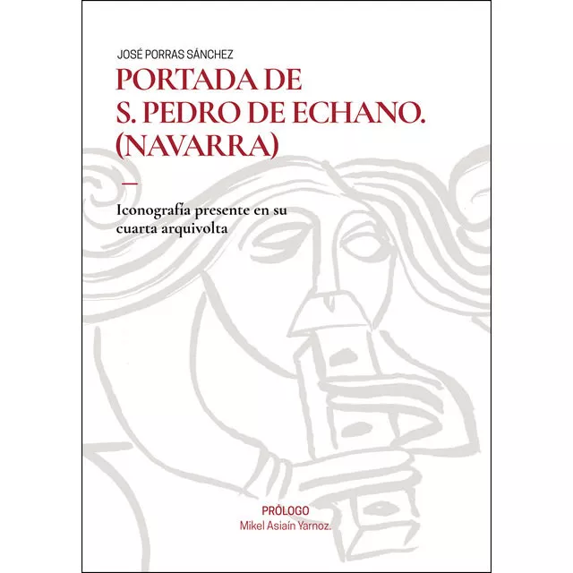 Portada del Libro Portada De S. Pedro De Echano (Navarra) de Jose Porras Sanchez - 9788417768065