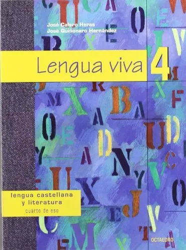Portada del Libro Lengua Viva 4 Eso (2ª Ed.) de Jose Quiñonero Hernandez - 9788480637220