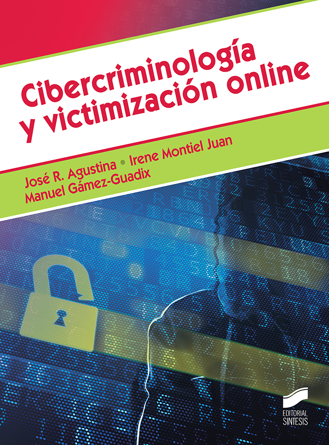 Portada del Libro Cibercriminología Y Victimización Online de Jose R. Agustina - 9788491714545
