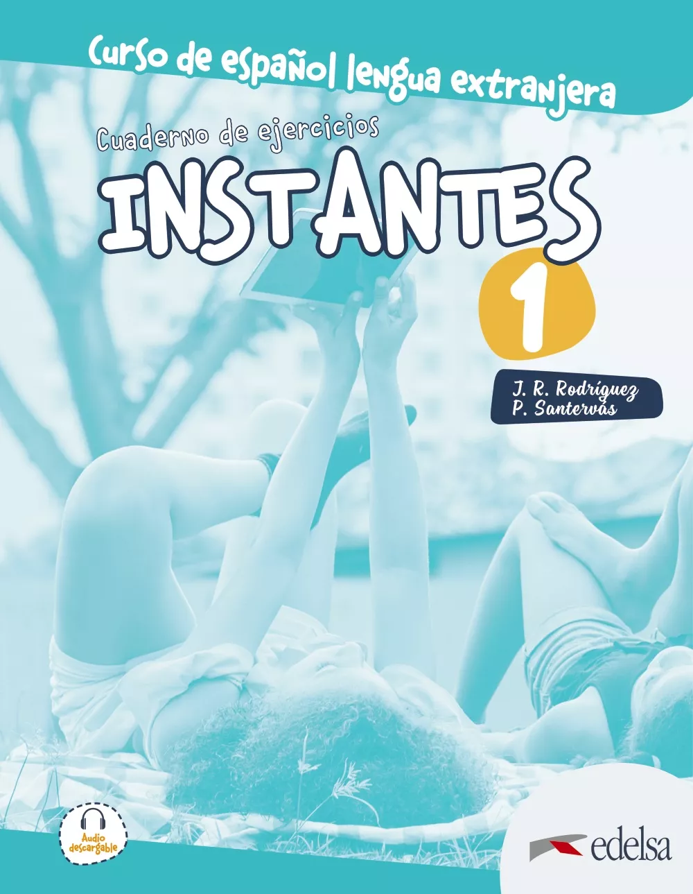 Portada del Libro Instantes 1. Cuaderno De Ejercicios de Jose Ramon Rodriguez Martin - 9788490812419