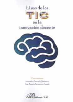 Portada del Libro Uso De Las Tic En La Innovacion Docente El de Jose Ramon Sarmiento Guede - 9788413245713