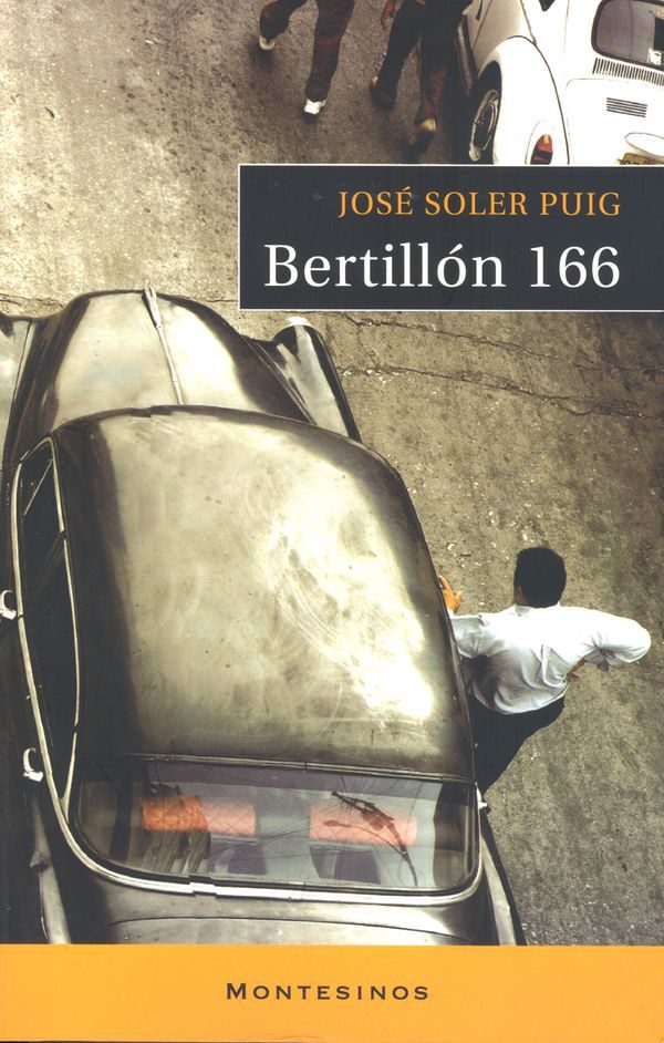 Portada del Libro Bertillon 166 (Montesinos) de Jose Soler Puig - 9788496831346