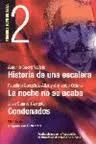 Portada del Libro Historia De Una Escalera; La Noche No Se Acaba; Condenados (Premi Os L de Jose Suarez Carreño - 9788495576439