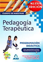 Portada Del Libro Cuerpo De Maestros. Pedagogia Terapeutica: Programacion Didactica De Jose Tomas Perez Romero - 9788466562249