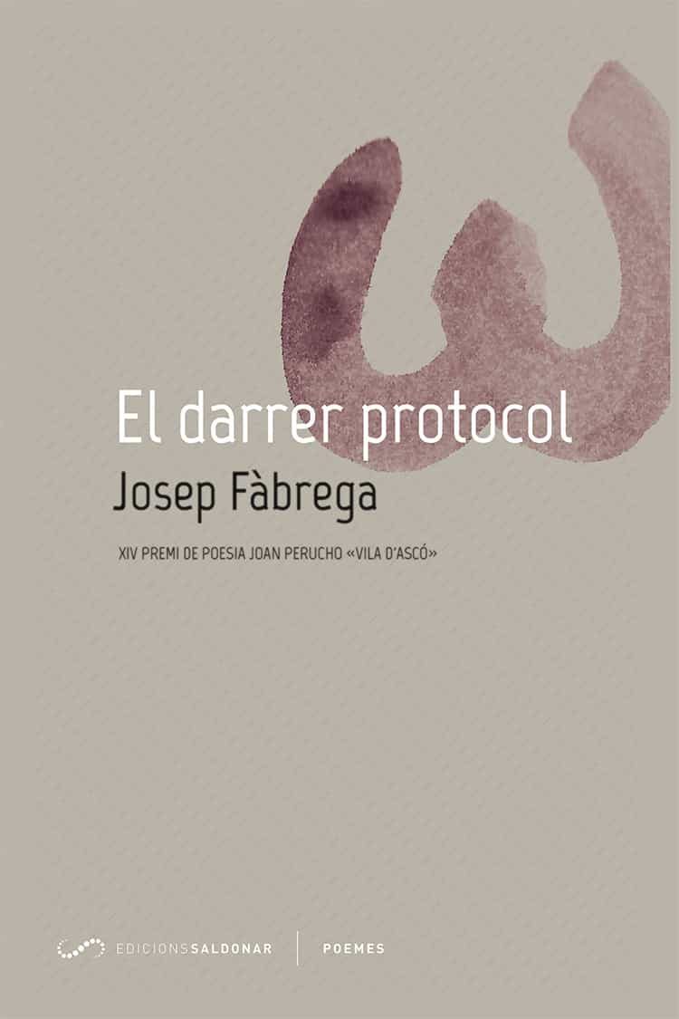 Portada del Libro El Darrer Protocol de Josep Fabrega - 9788417611293