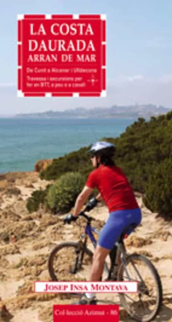 Portada del Libro La Costa Daurada Arran De Mar de Josep Insa Montava - 9788497911733