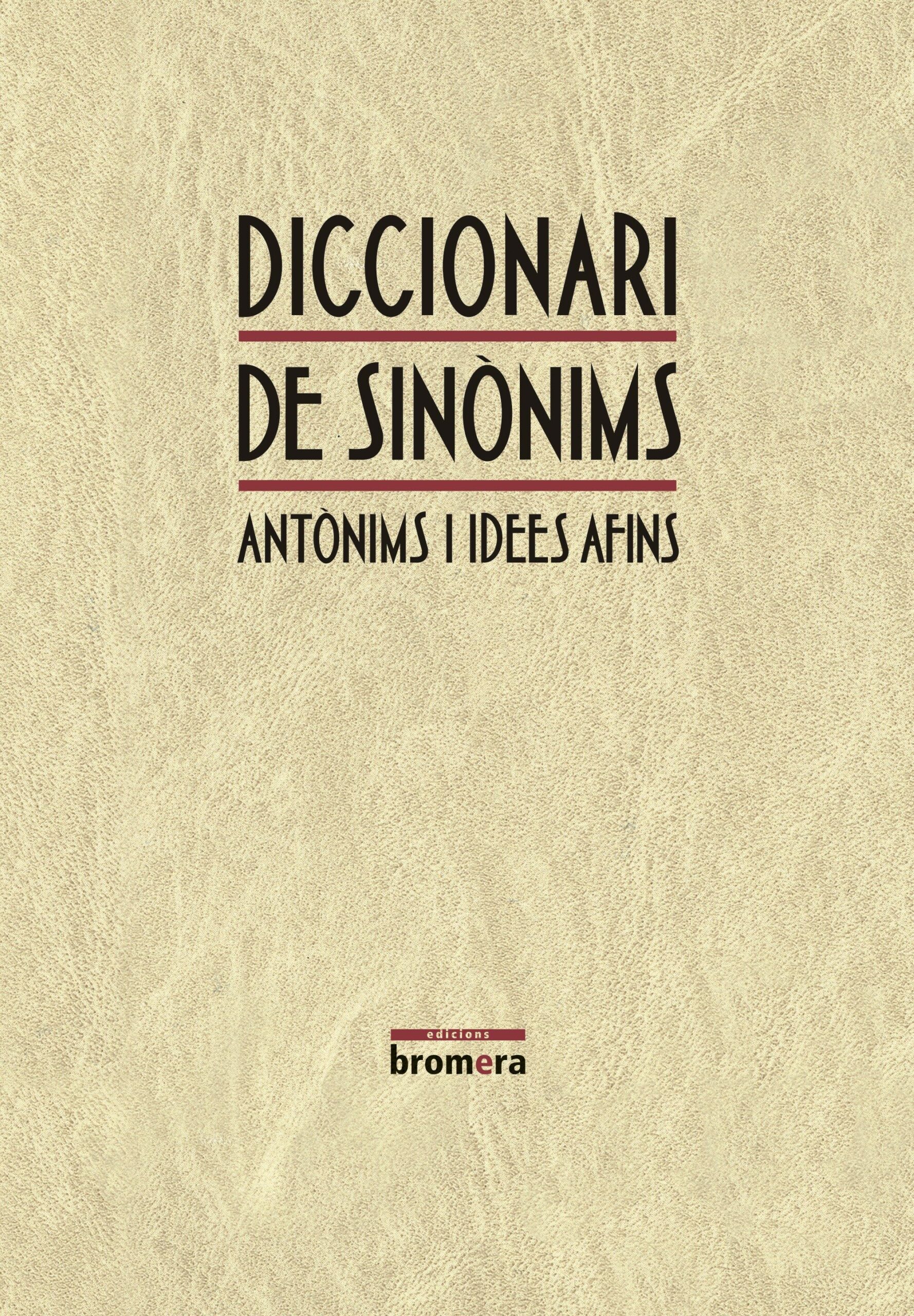 Portada del Libro Diccionari De Sinonims Antonims I Idees Afins de Josep Lacreu - 9788498242171