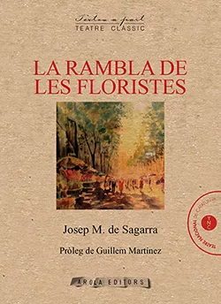 Portada del Libro La Rambla De Les Floristes de Josep M. De Sagarra - 9788412027945