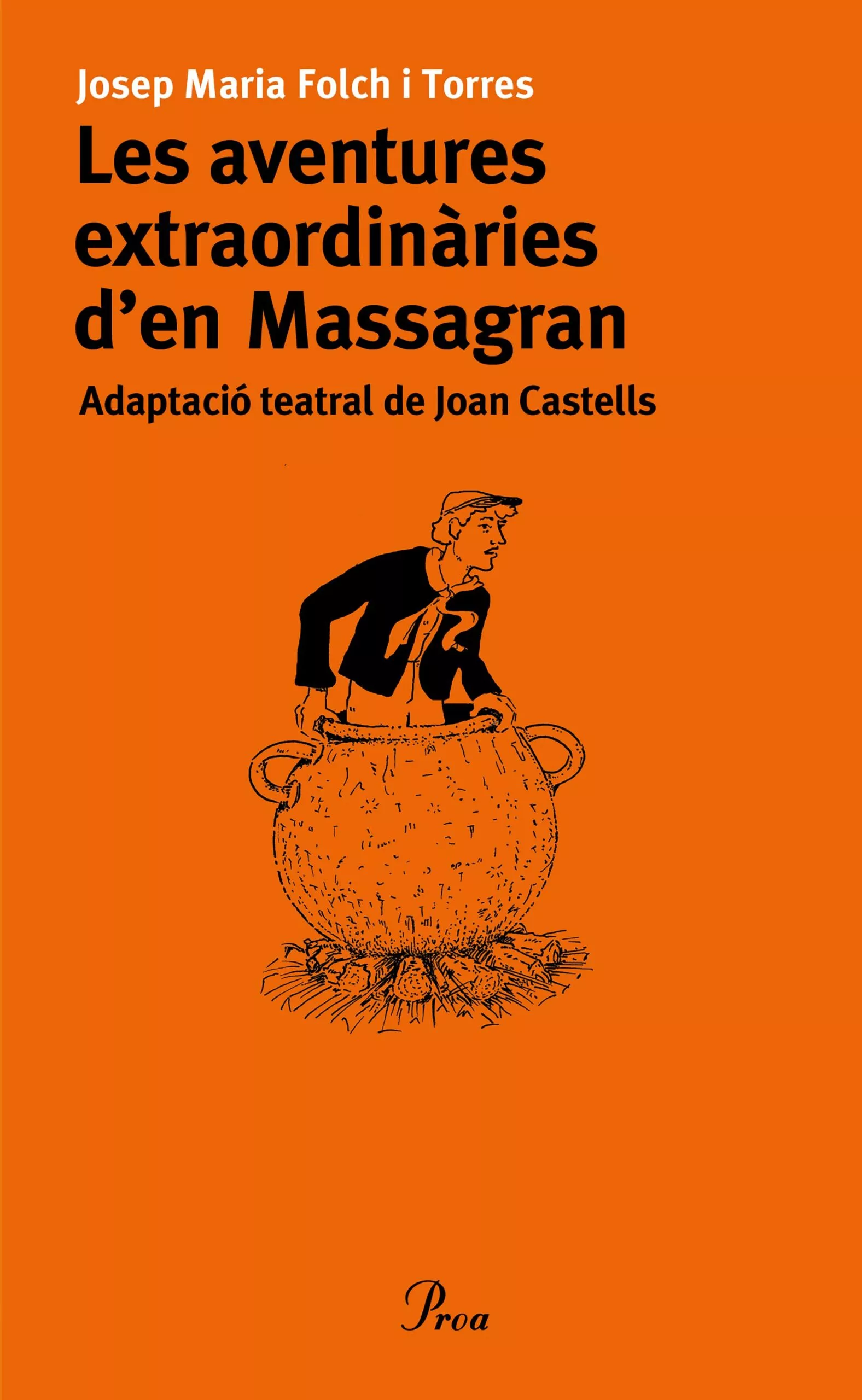 Portada del Libro Les Aventures Extraordinaries D En Massagran de Josep M. Folch I Torres - 9788484378372