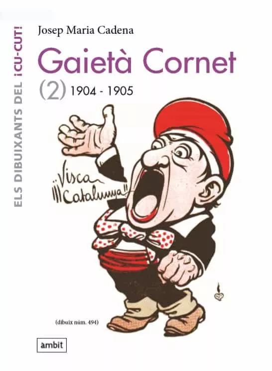 Portada del Libro Gaieta Cornet Vol. 2 (1904-1905) de Josep Maria Cadena - 9788496645516