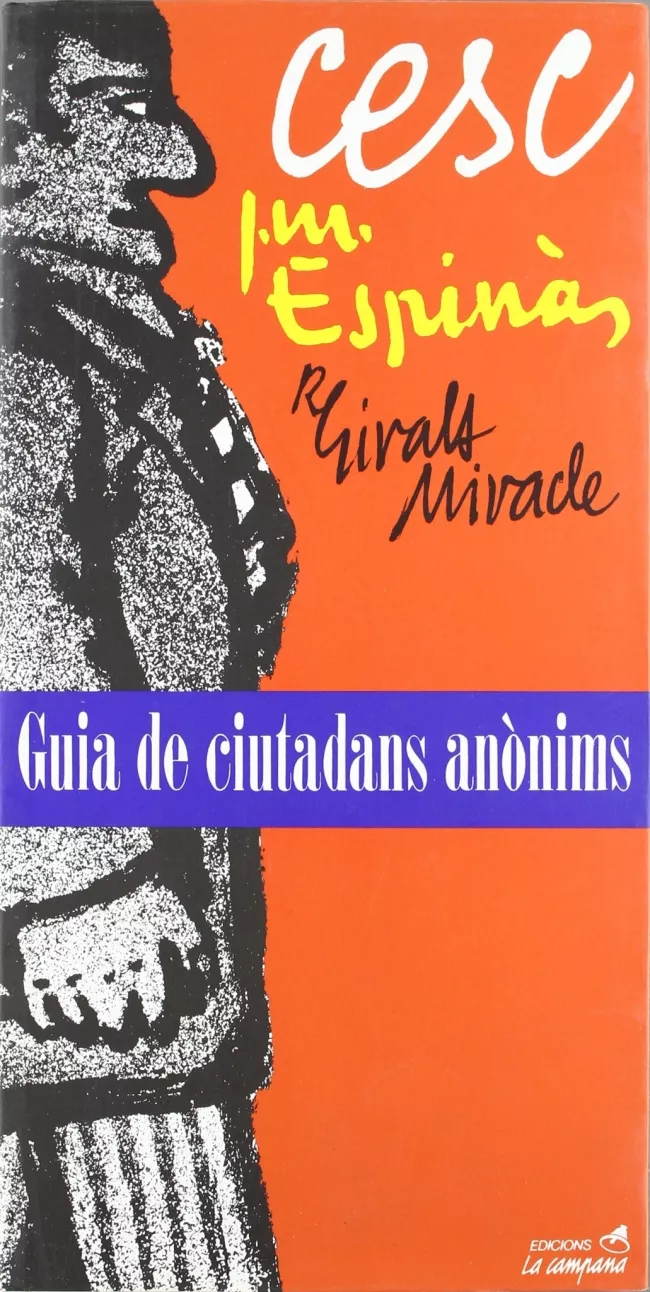 Portada del Libro Cesc: Guia De Ciutadans Anonims de Josep Maria Espinas - 9788486491987
