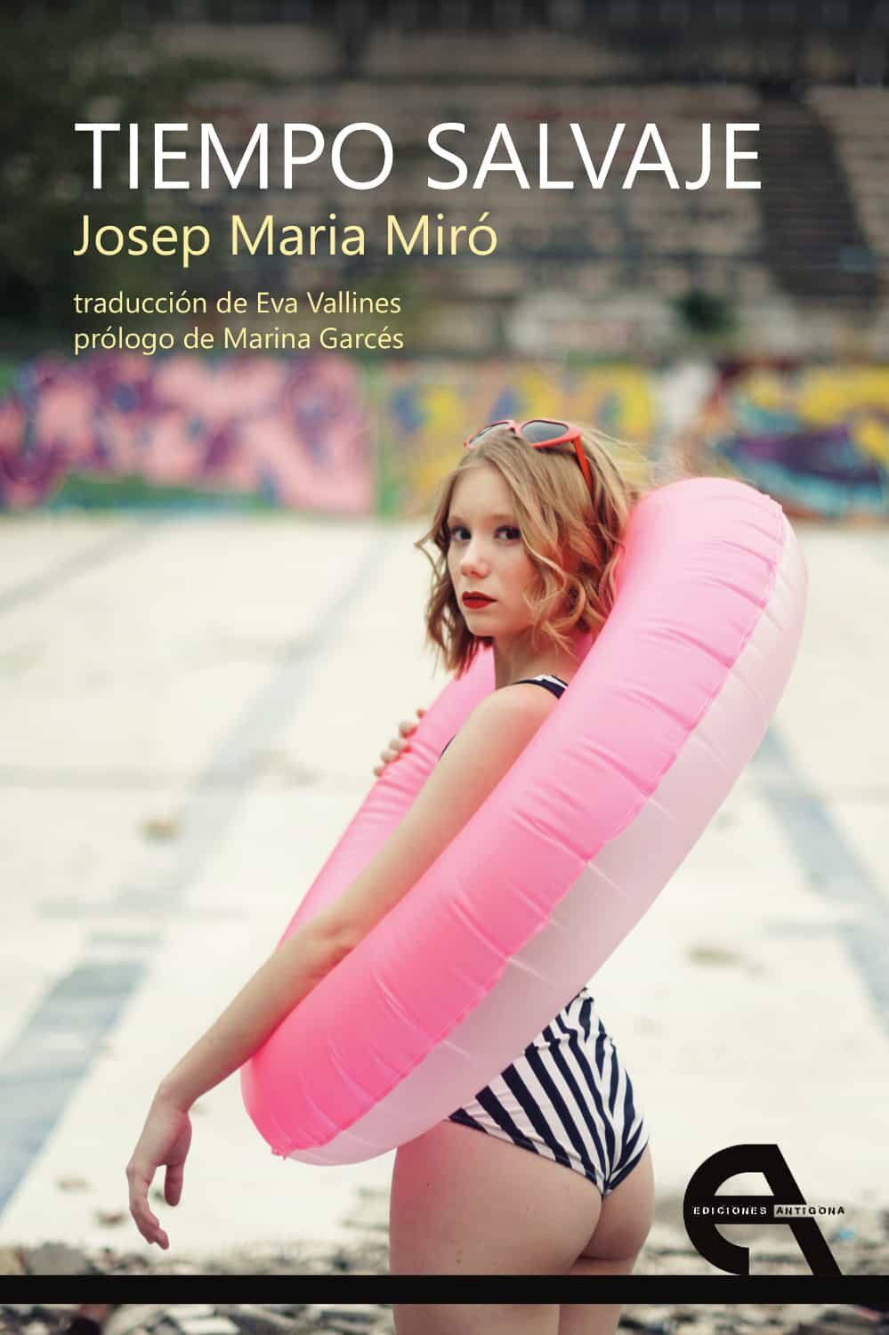 Portada del Libro Tiempo Salvaje de Josep Maria Miro - 9788418119101