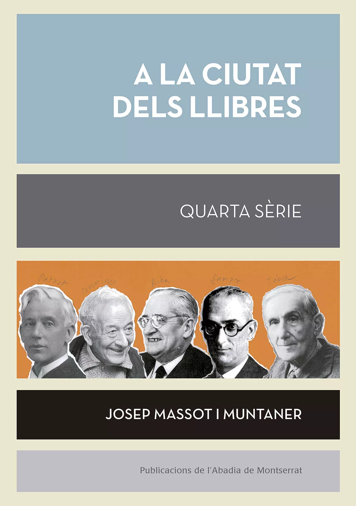 Portada del Libro A La Ciutat Dels Llibres. Quarta Serie de Josep Massot I Muntaner - 9788491910909