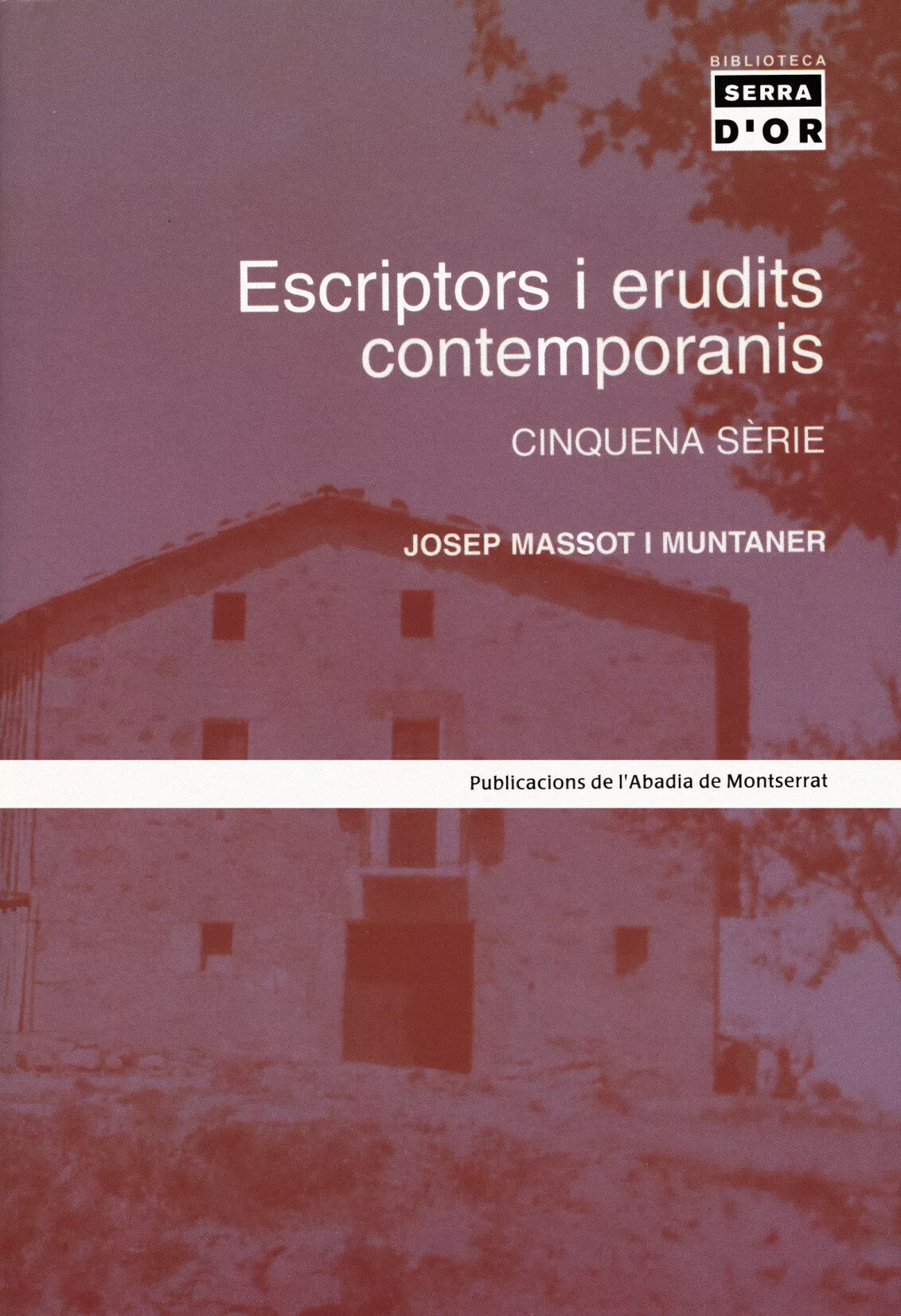 Portada del Libro Escriptors I Erudits Contemporanis (Cinquena Serie) de Josep Massot I Muntaner - 9788484157083