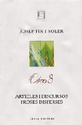Portada del Libro Obres 8 Josep Pin I Soler Articles I Discursos Proses Disperses de Josep Pin I Soler - 9788496366251